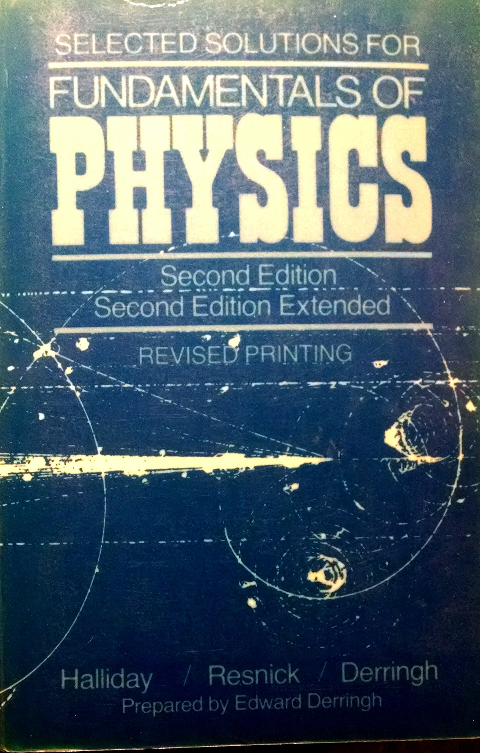 Selected Solutions to Accompany Revised 2r.e (Fundamentals of Physics) Natural Sciences