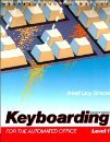Keyboarding for the Automated Office: Levels 1 & 2 Business, Finance & Career