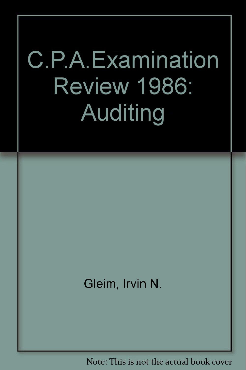 Cpa Examjnation Review, 1986 (C.P.A.Examination Review) Learning & Reference