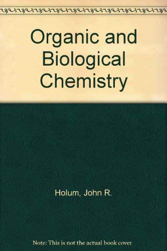 Organic and Biological Chemistry Natural Sciences