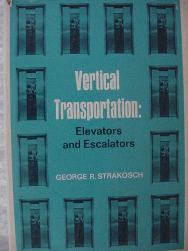 Product Image: Vertical Transportation: Elevators and Escalators
