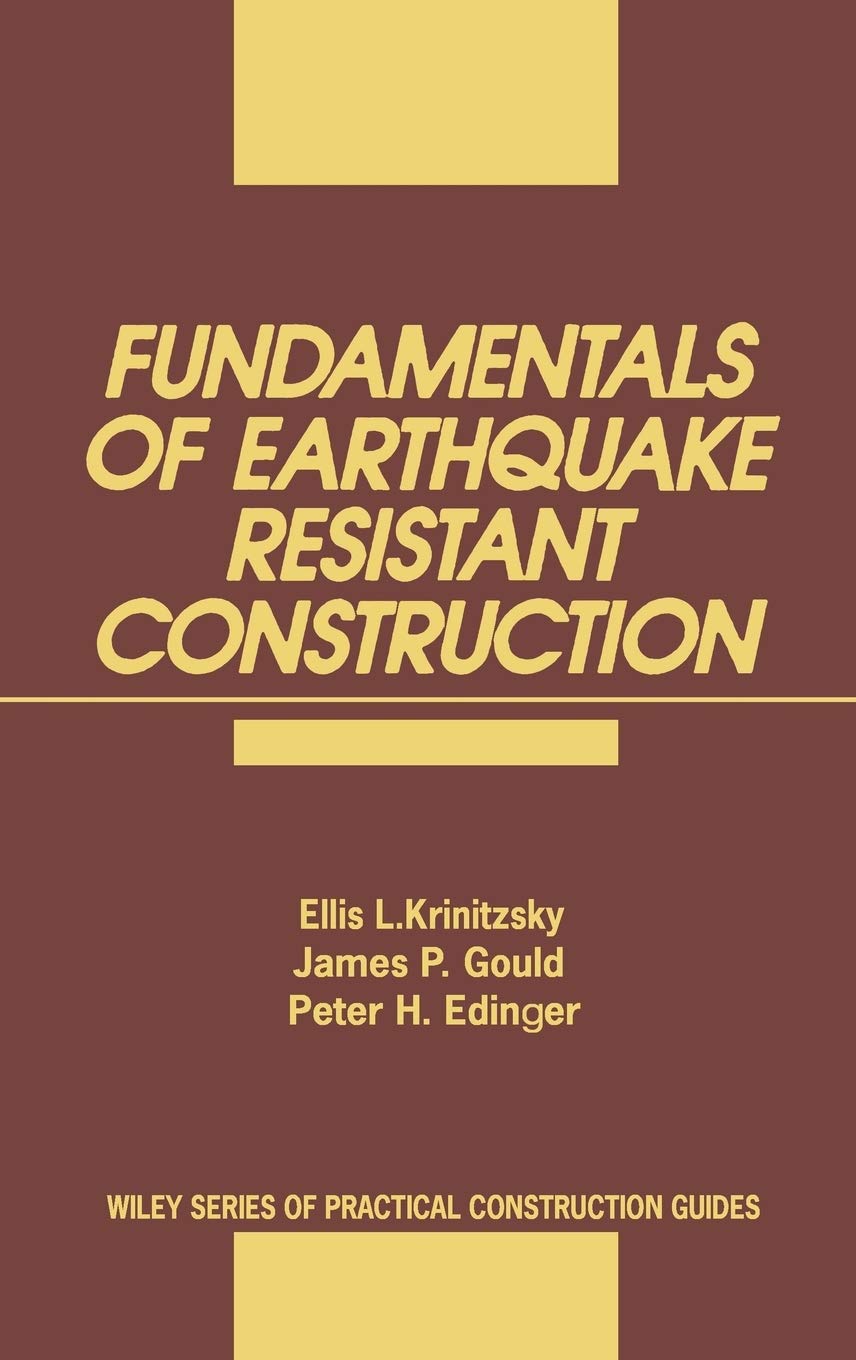 Fundamentals of Earthquake-Resistant Construction Business & Technology