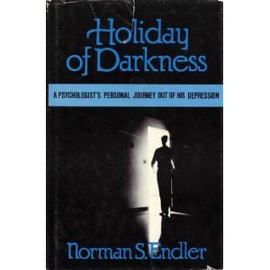 Holiday of Darkness: Psychologist's Personal Journey Out of His Depression Psychology