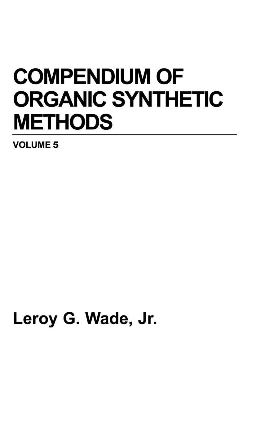 Compendium of Organic Synthetic Methods (5) book