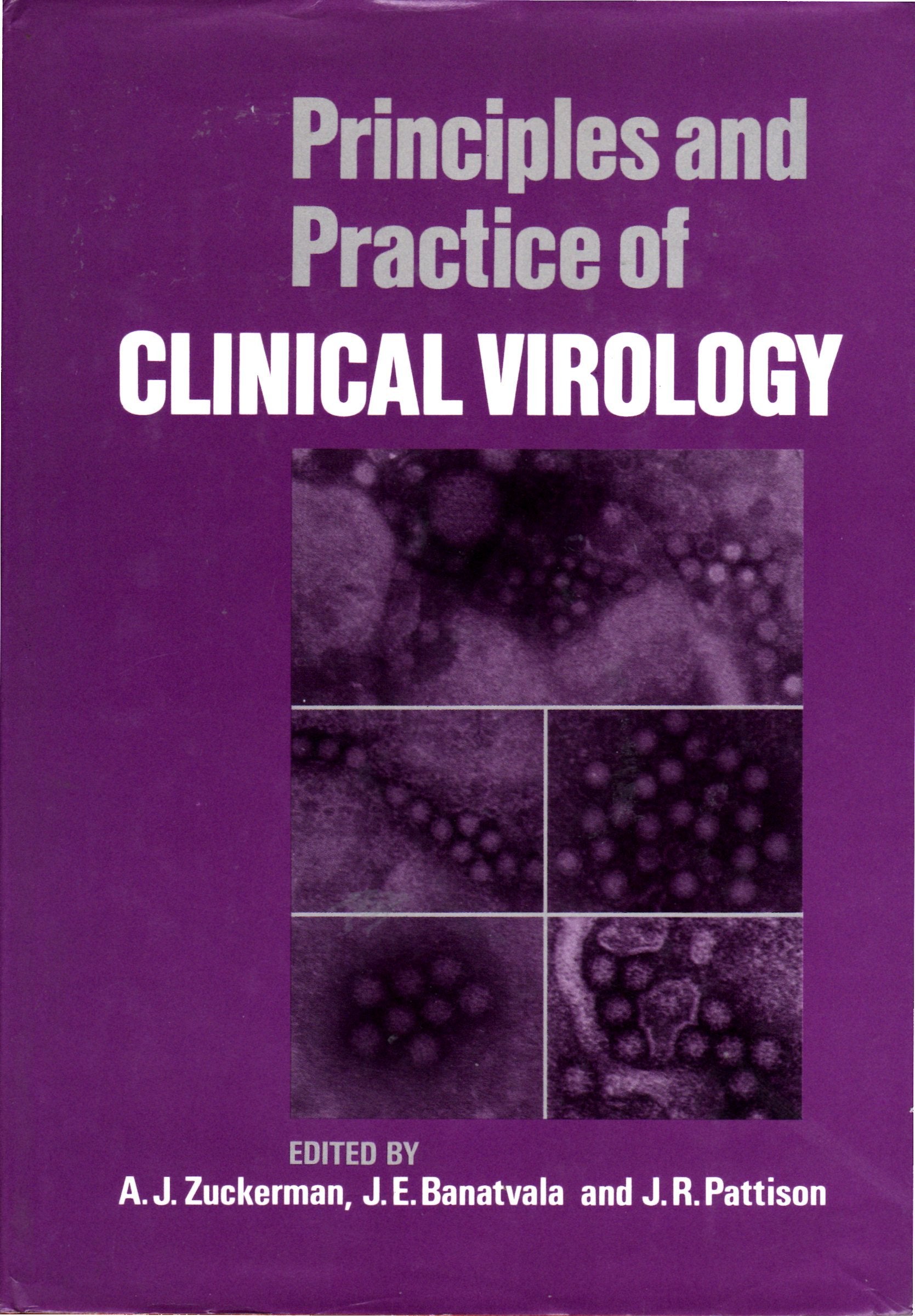 Principles and Practice of Clinical Virology book