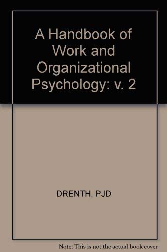 A Handbook of Work and Organizational Psychology: v. 2 Business, Finance & Career