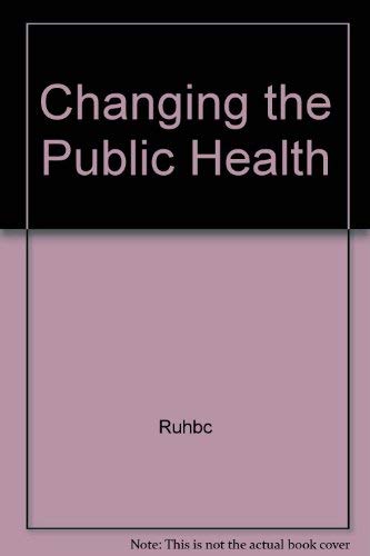 Changing the Public Health Medicine