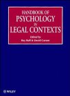 Handbook of Psychology in Legal Contexts Medicine