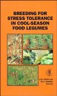 Breeding for Stress Tolerance in Cool-season Food Legumes Natural Sciences