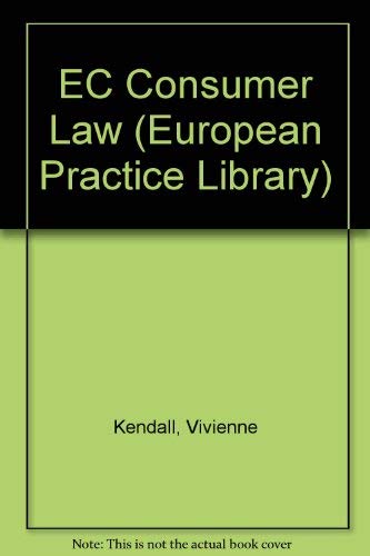 Ec Consumer Law (European Practice Library S.) Law