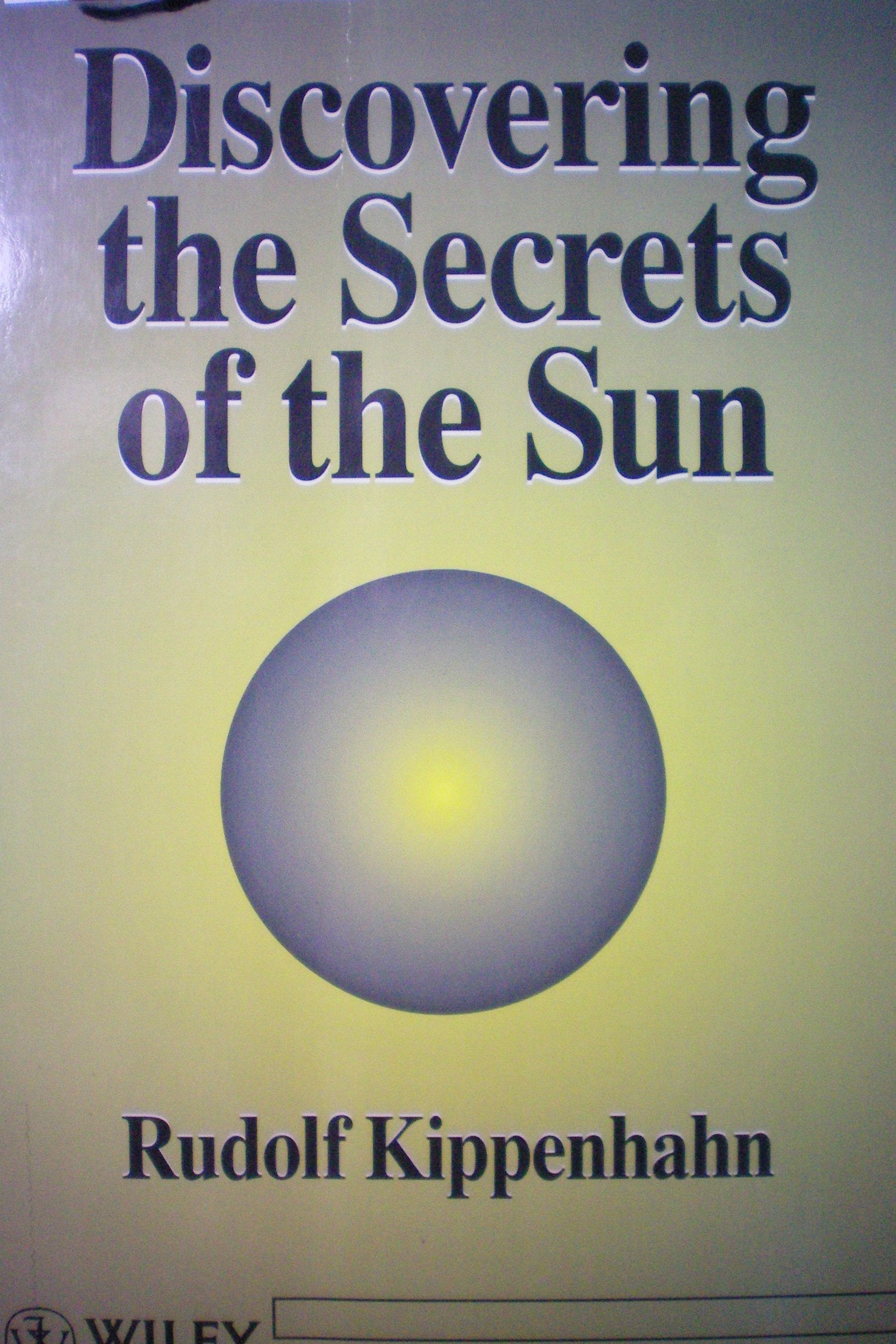 Discovering the Secrets of the Sun Natural Sciences