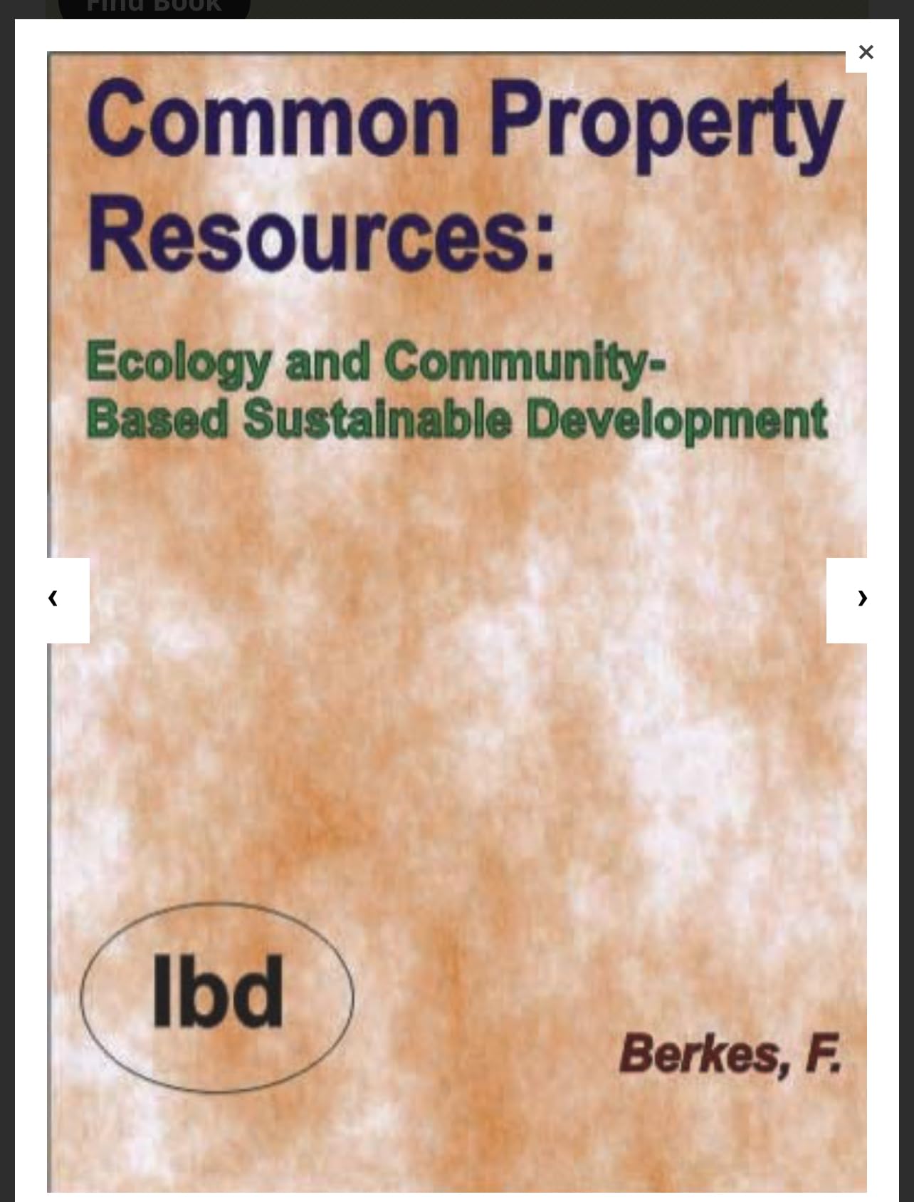 Common Property Resources: Ecology of Community-Based Sustainable Development Mathematics