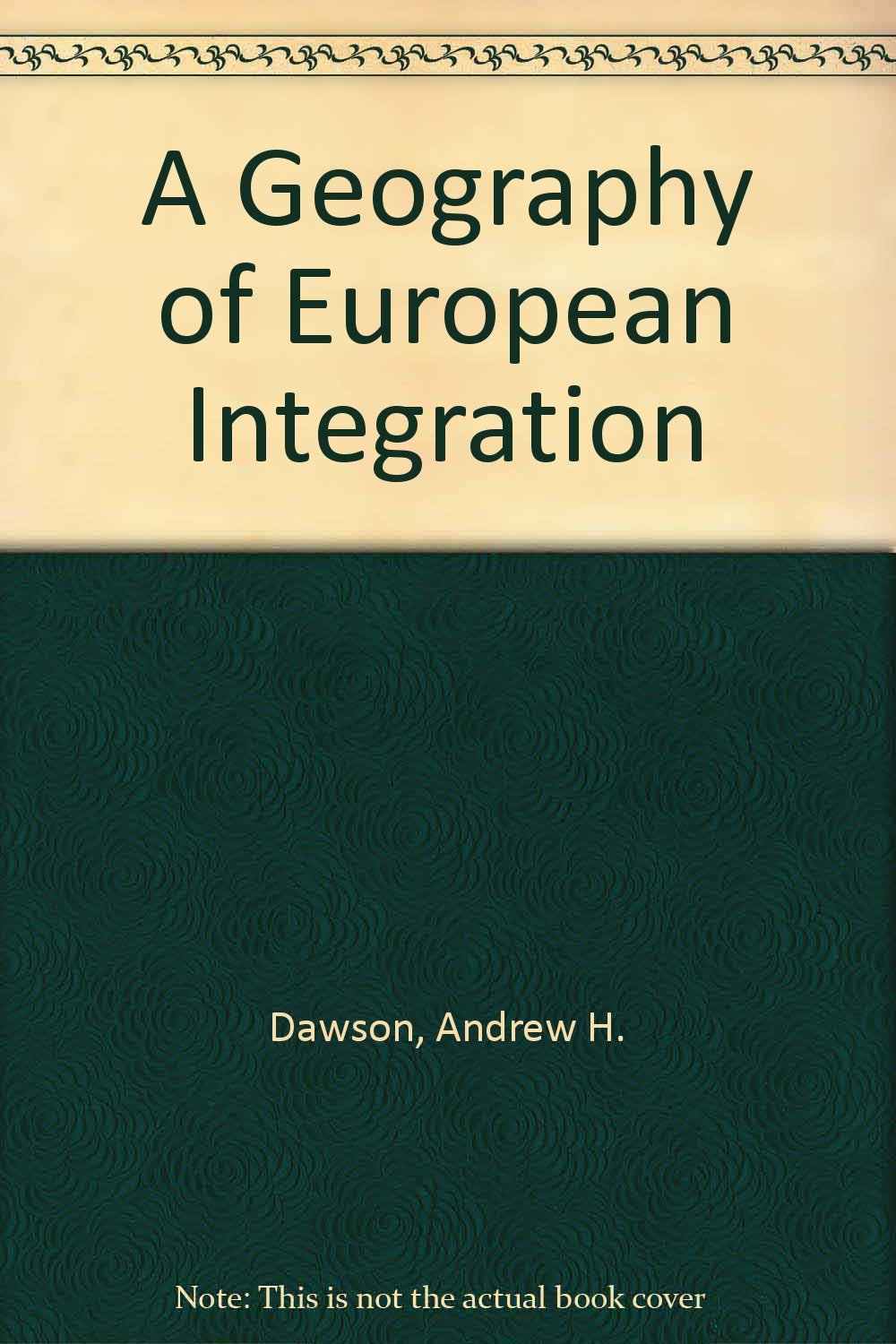 A Geography of European Integration Social Sciences
