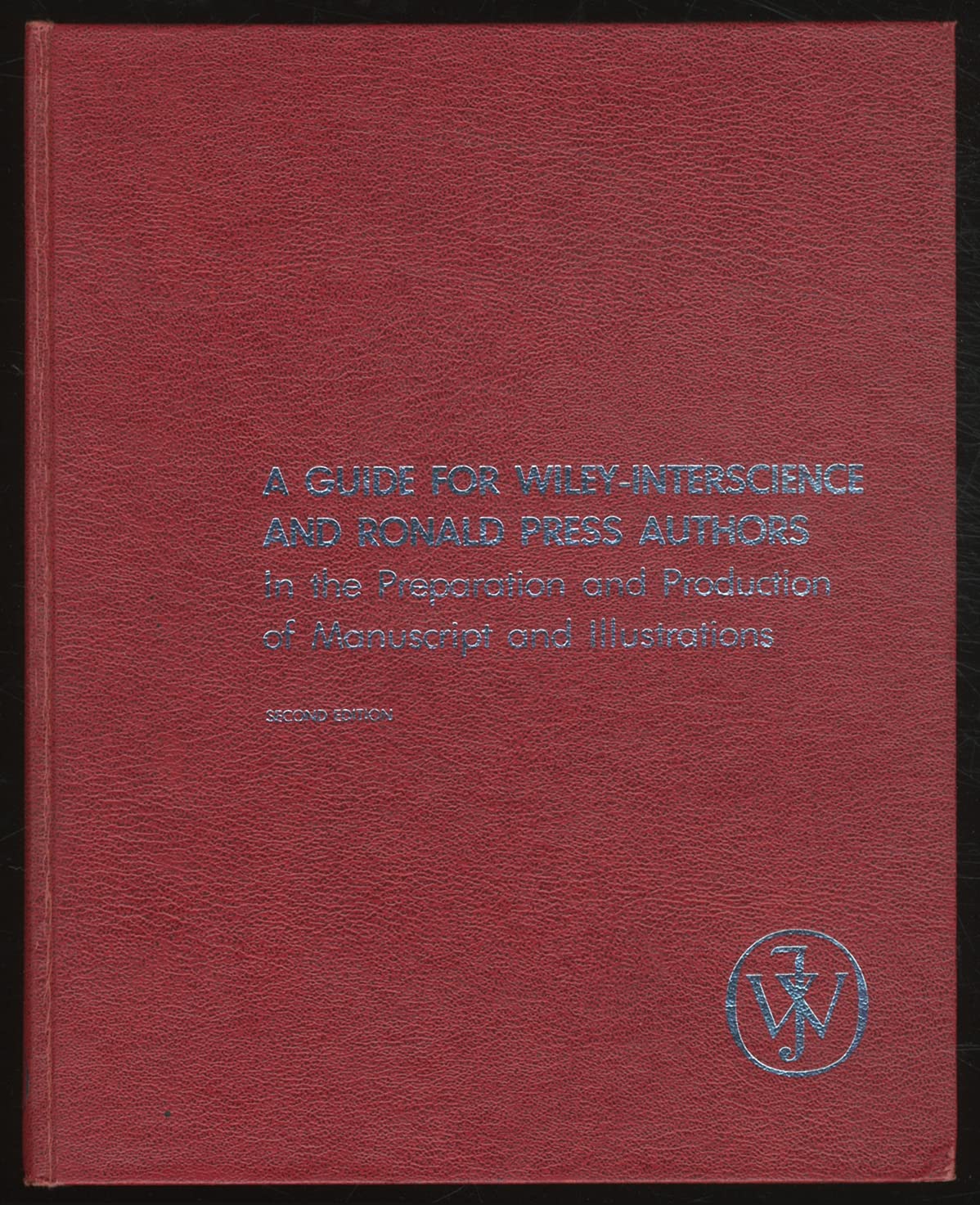Guide for Wiley Interscience Authors in the Preparation and Production of Manuscript and Illustrations Social Sciences