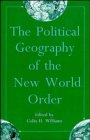 Political Geography of the New World Order Social Sciences