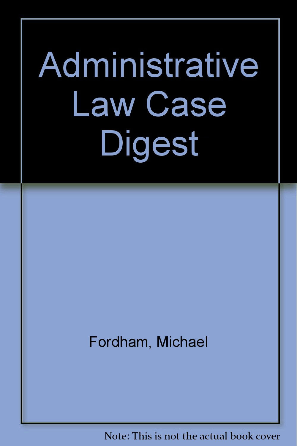 Product Image: Administrative Law Case Digest