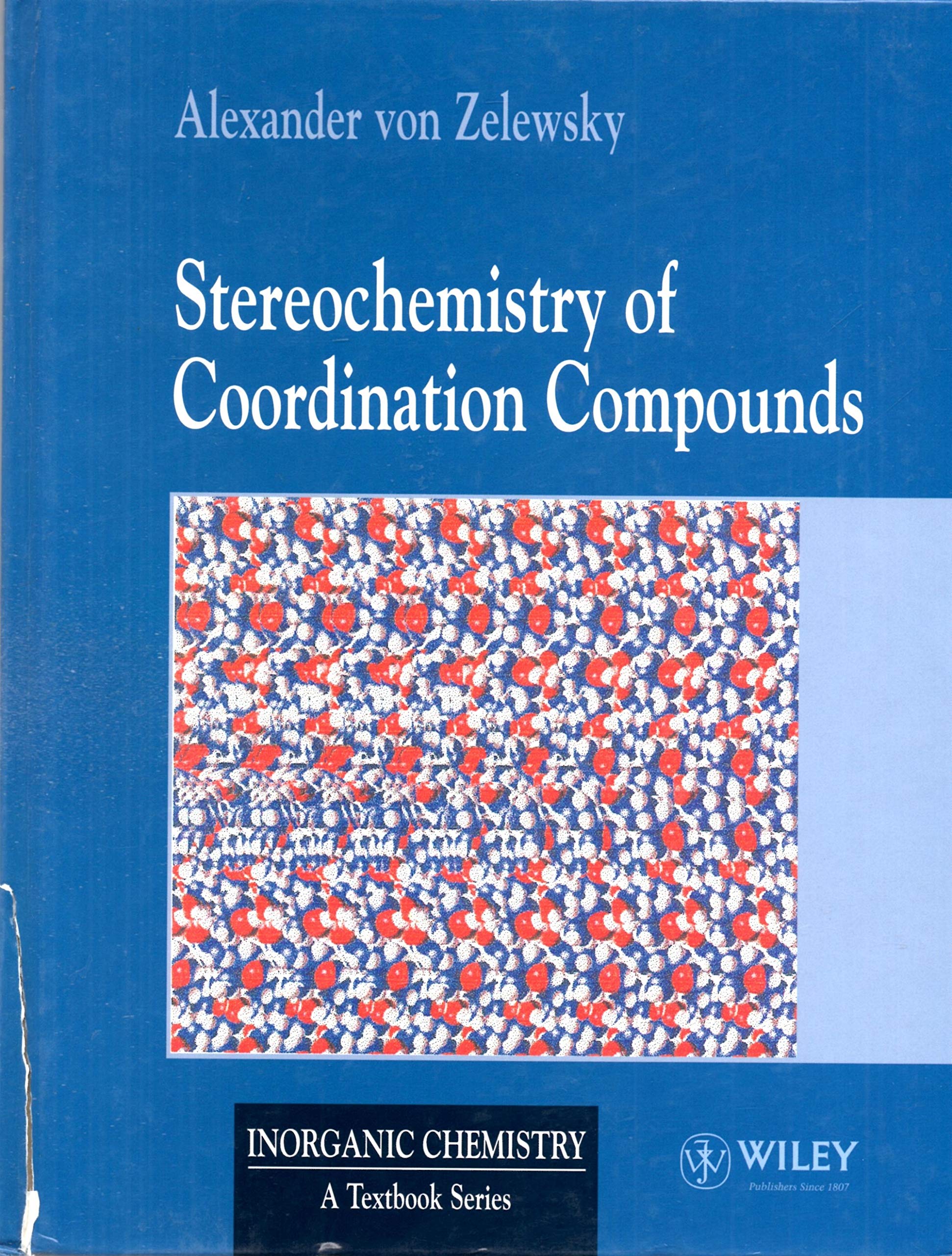 Stereochemistry of Coordination Compounds (Inorganic Chemistry) Natural Sciences
