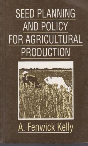 Seed Planning and Policy for Agricultural Production Business, Finance & Career