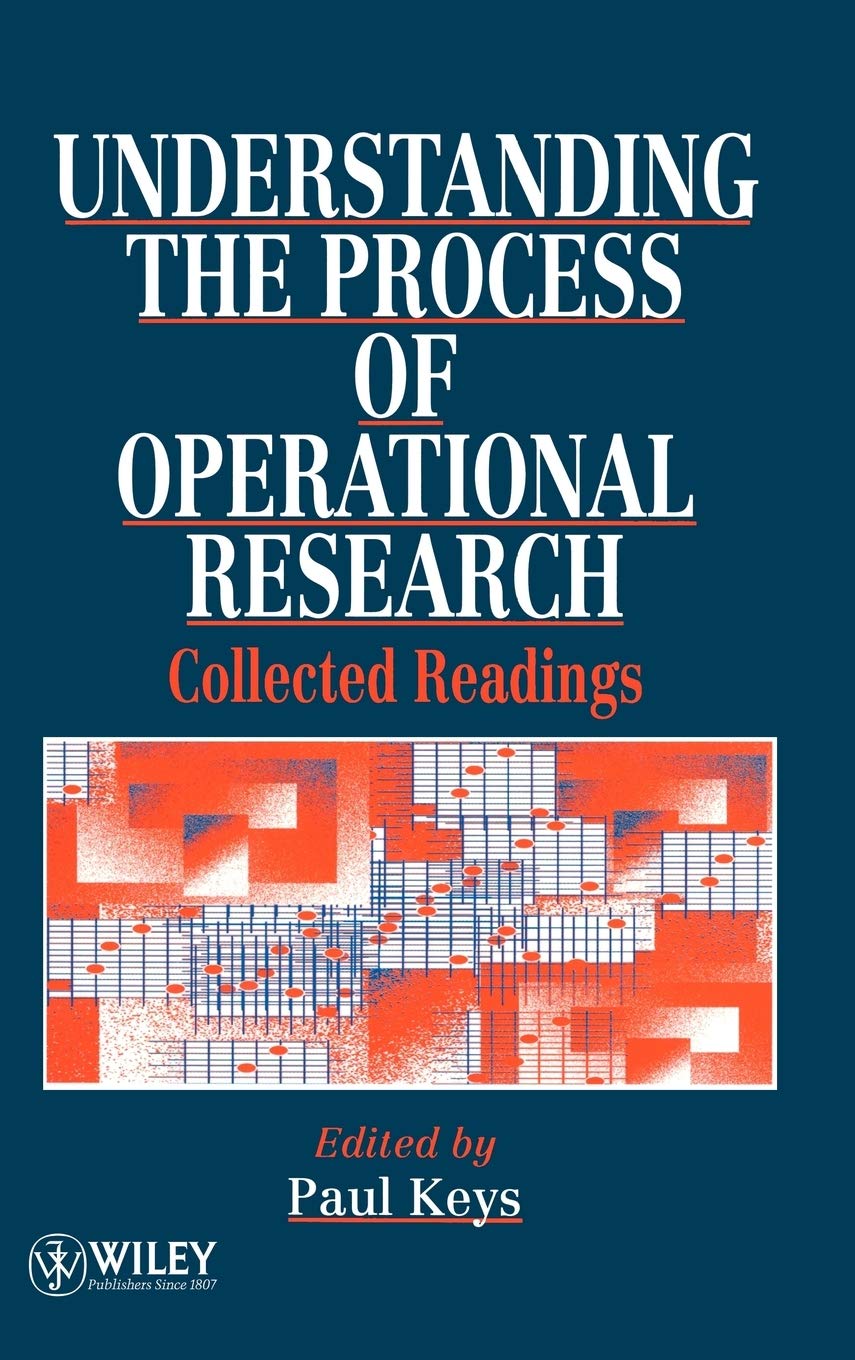 Understanding the Process of Operational Research: Collected Readings Social Sciences