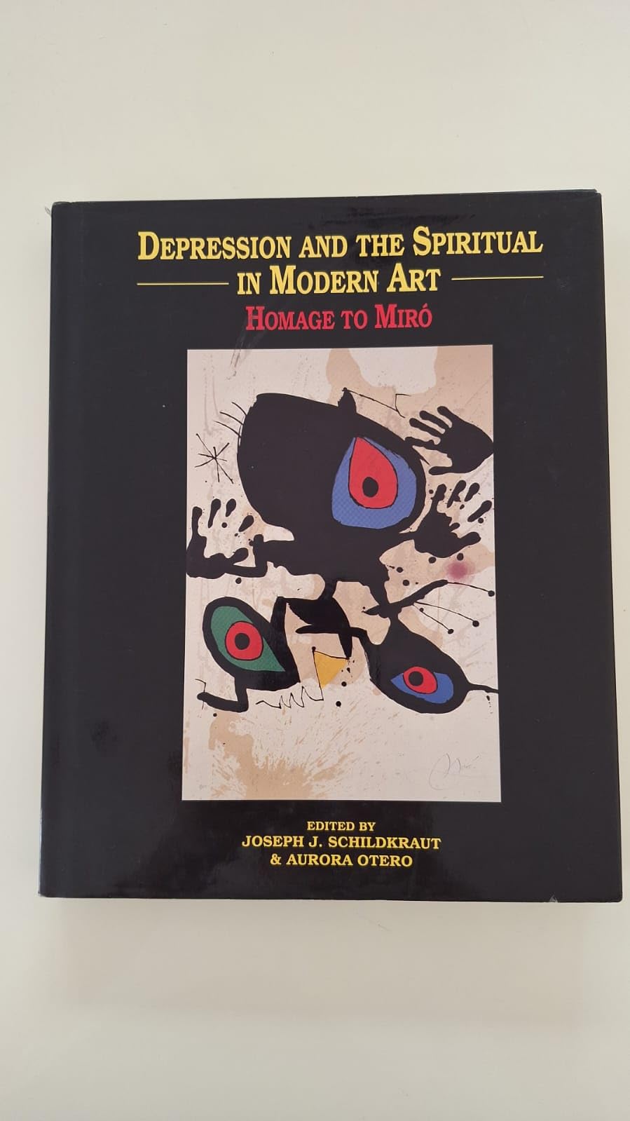 Depression and the Spiritual in Modern Art: Homage to Miro Medicine