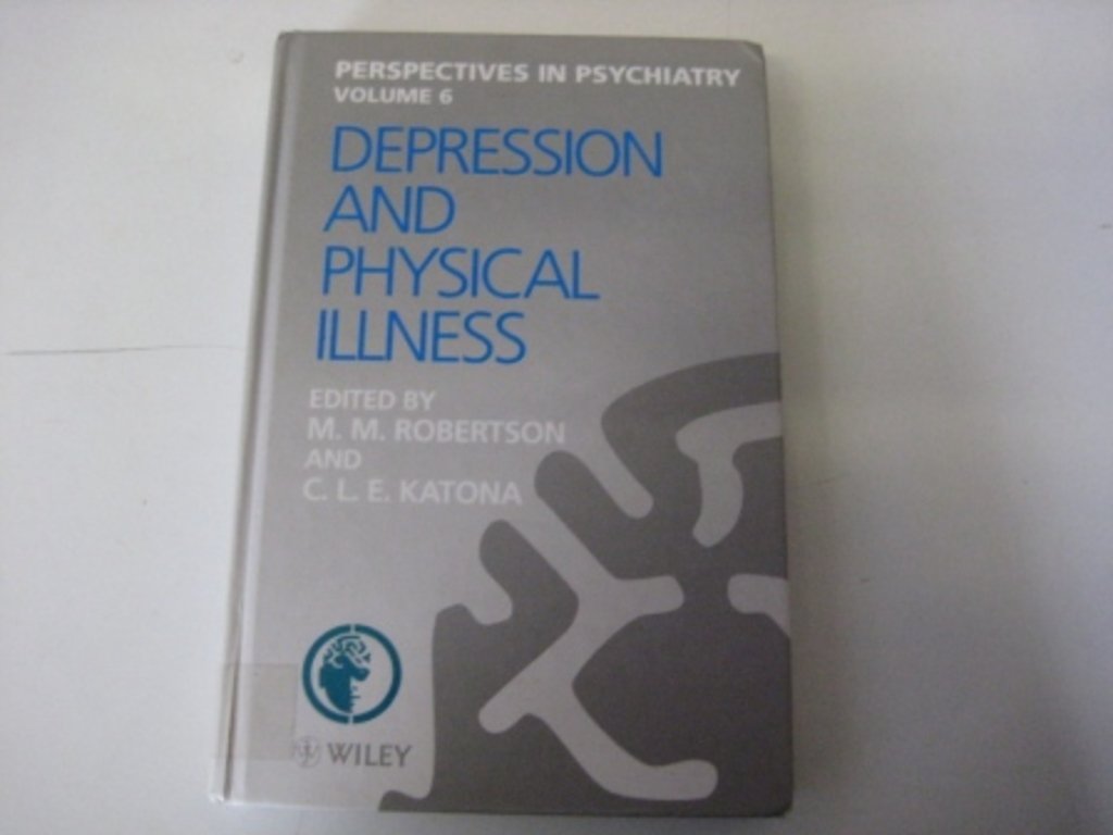 Depression and Physical Illness (Perspectives in Psychiatry) Medicine