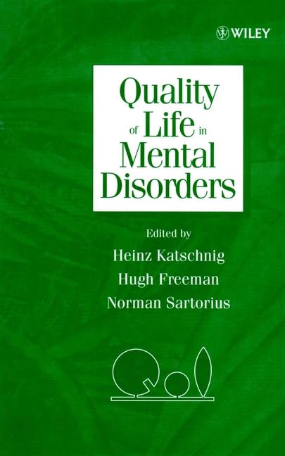 Quality of Life in Mental Disorders Medicine