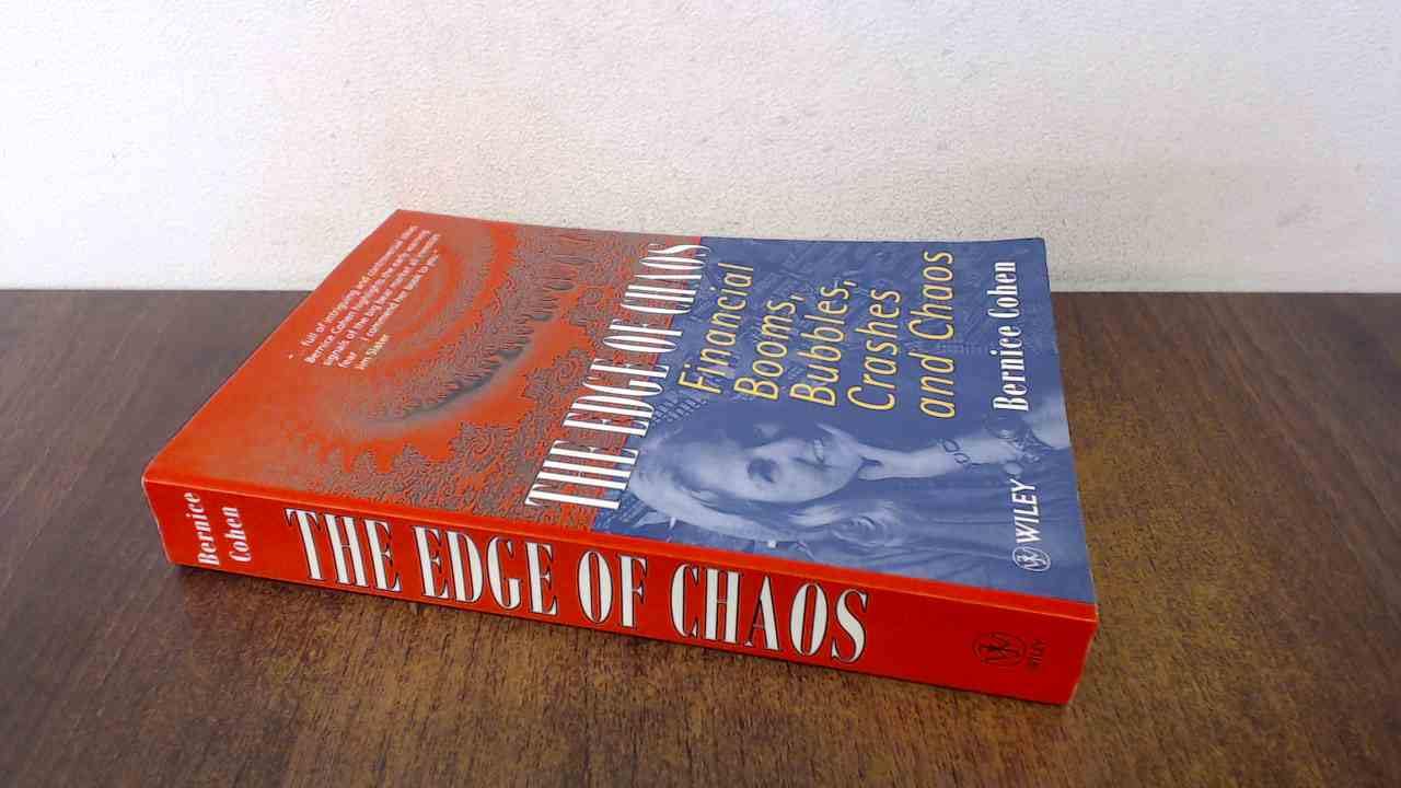 The Edge Of Chaos. Financial Booms, Bubbles, Crashes And Chaos book