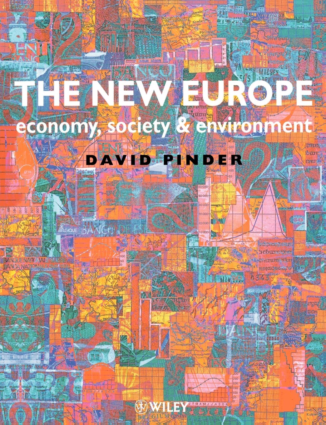 New Europe: Economy, Society and Environment General education