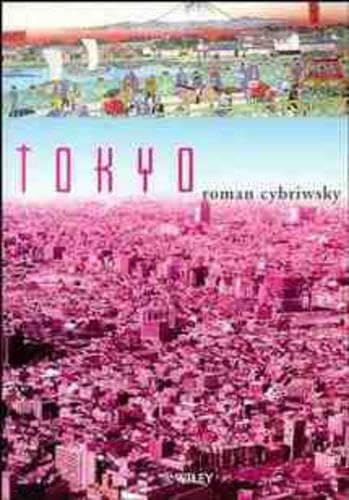 Tokyo: The Shogun's City at the Twenty-First Century: The Shogun's City at the 21st Century (World Cities Series) Social Sciences