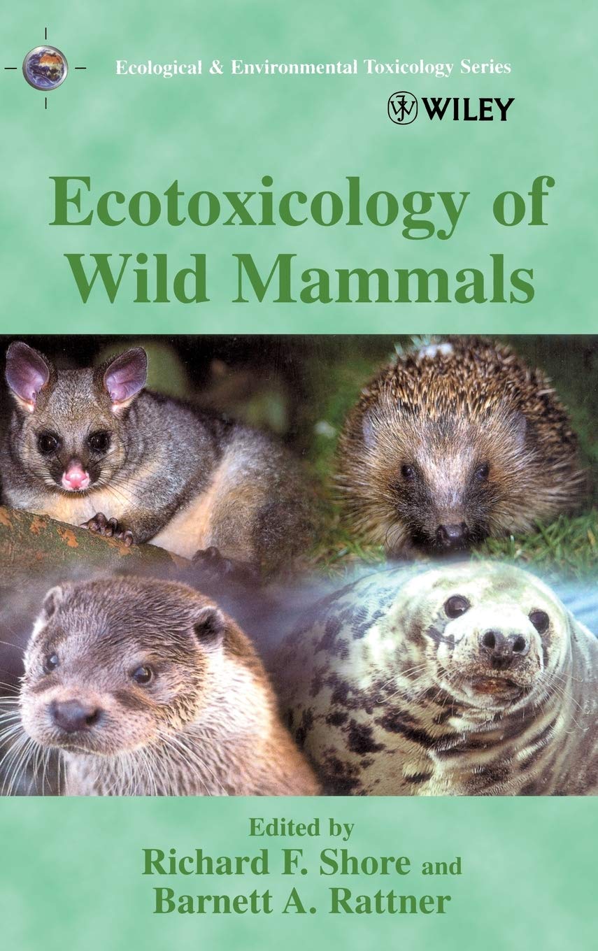 Ecotoxicology of Wild Mammals (Ecological & Environmental Toxicology Series) Mathematics