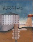 Bruno Minardi: Foreword by Kenneth Frampton. Introduction by Paolo Portoghesi (Architectural Monographs) Architecture