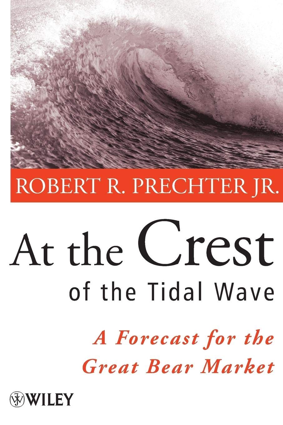 At the Crest of the Tidal Wave: A Forecast for the Great Bear Market Law