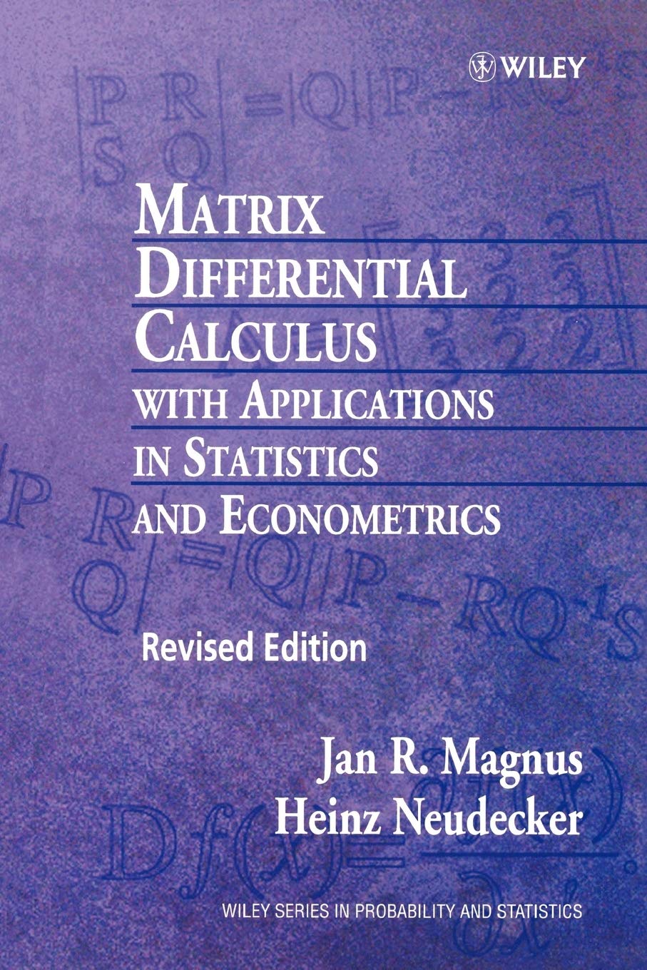 Matrix Differential Calculus with Applications in Statistics and Econometrics Business, Finance & Career