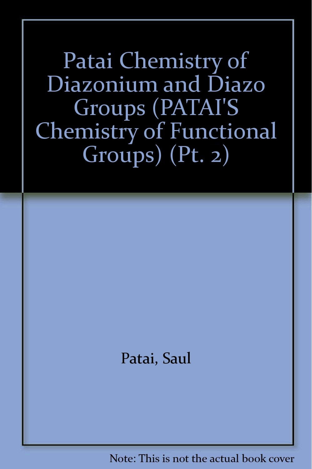 Chemistry of the Diazonium and Diazo Groups book