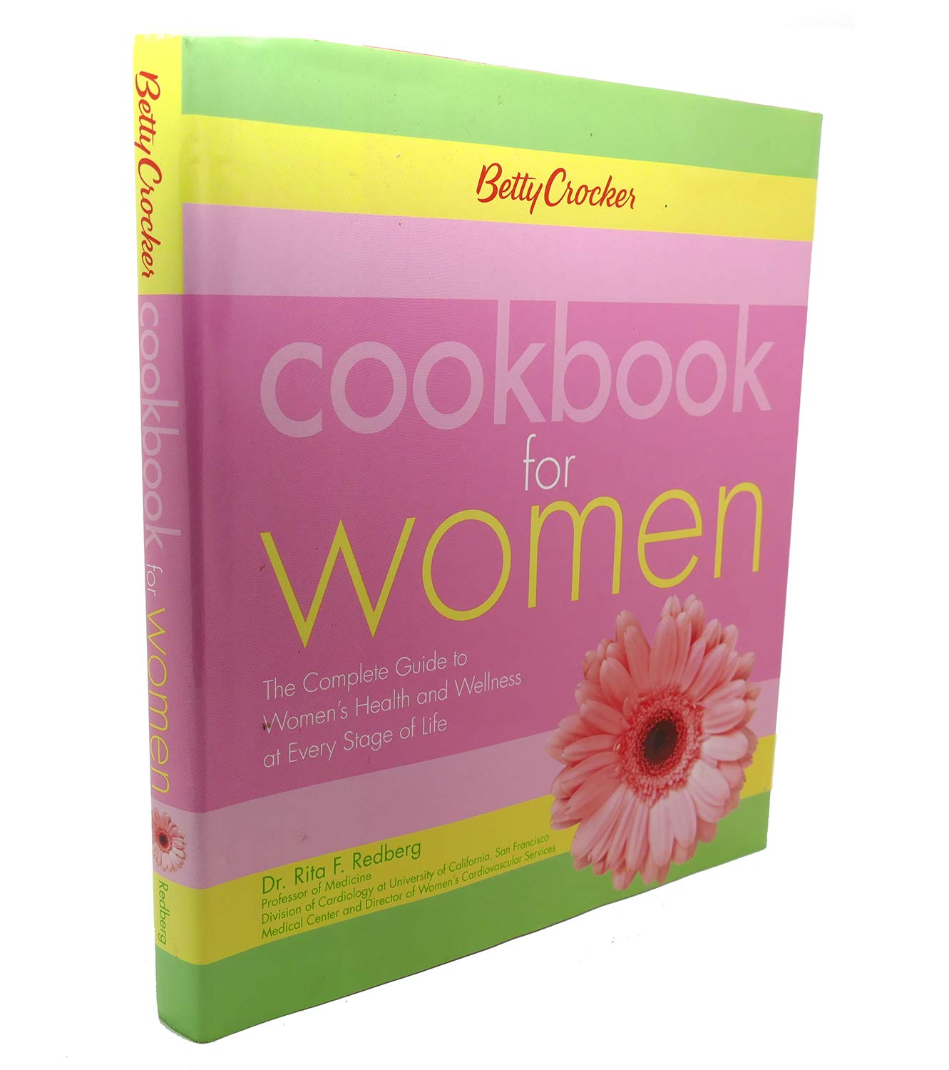 Betty Crocker Cookbook for Women: The Complete Guide to Women's Health and Wellness at Every Stage of Life Leisure, Home & Garden