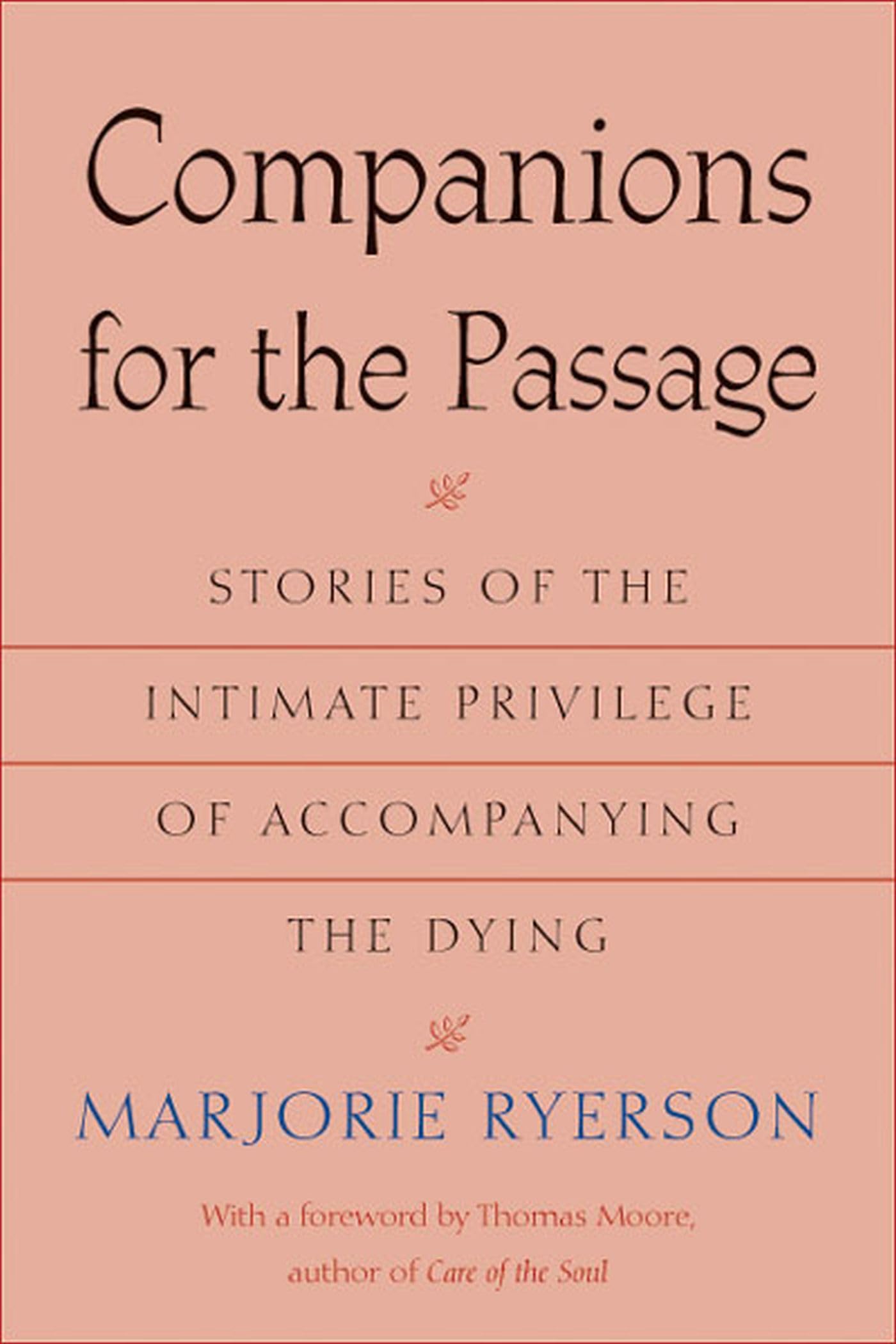 Companions for the Passage Death & Mourning