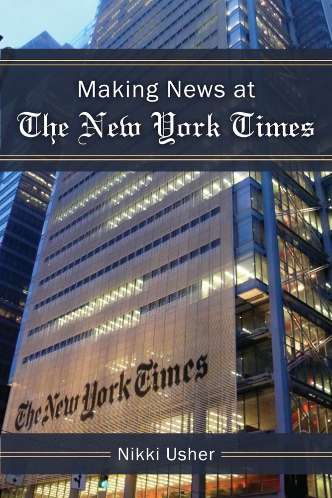Making News at the New York Times book