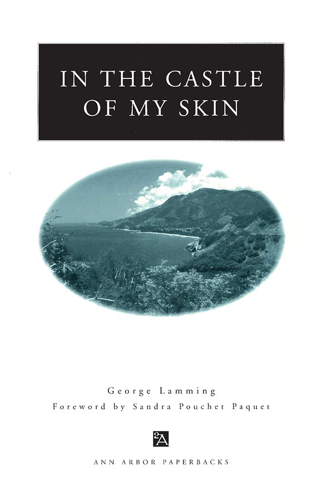 Lamming, G:  In the Castle of My Skin Social Sciences