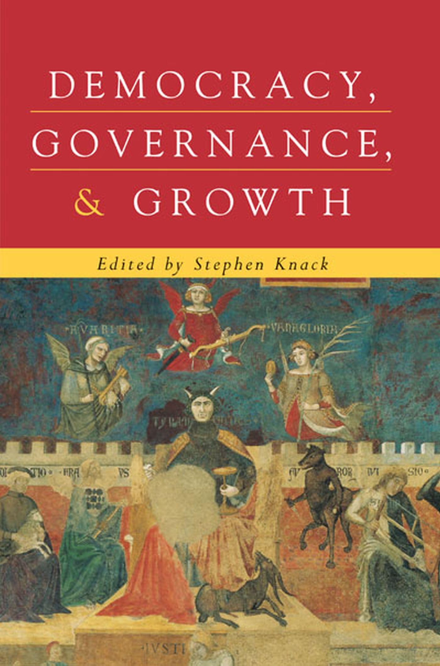 Democracy, Governance and Growth (Economics, Cognition, and Society) Law