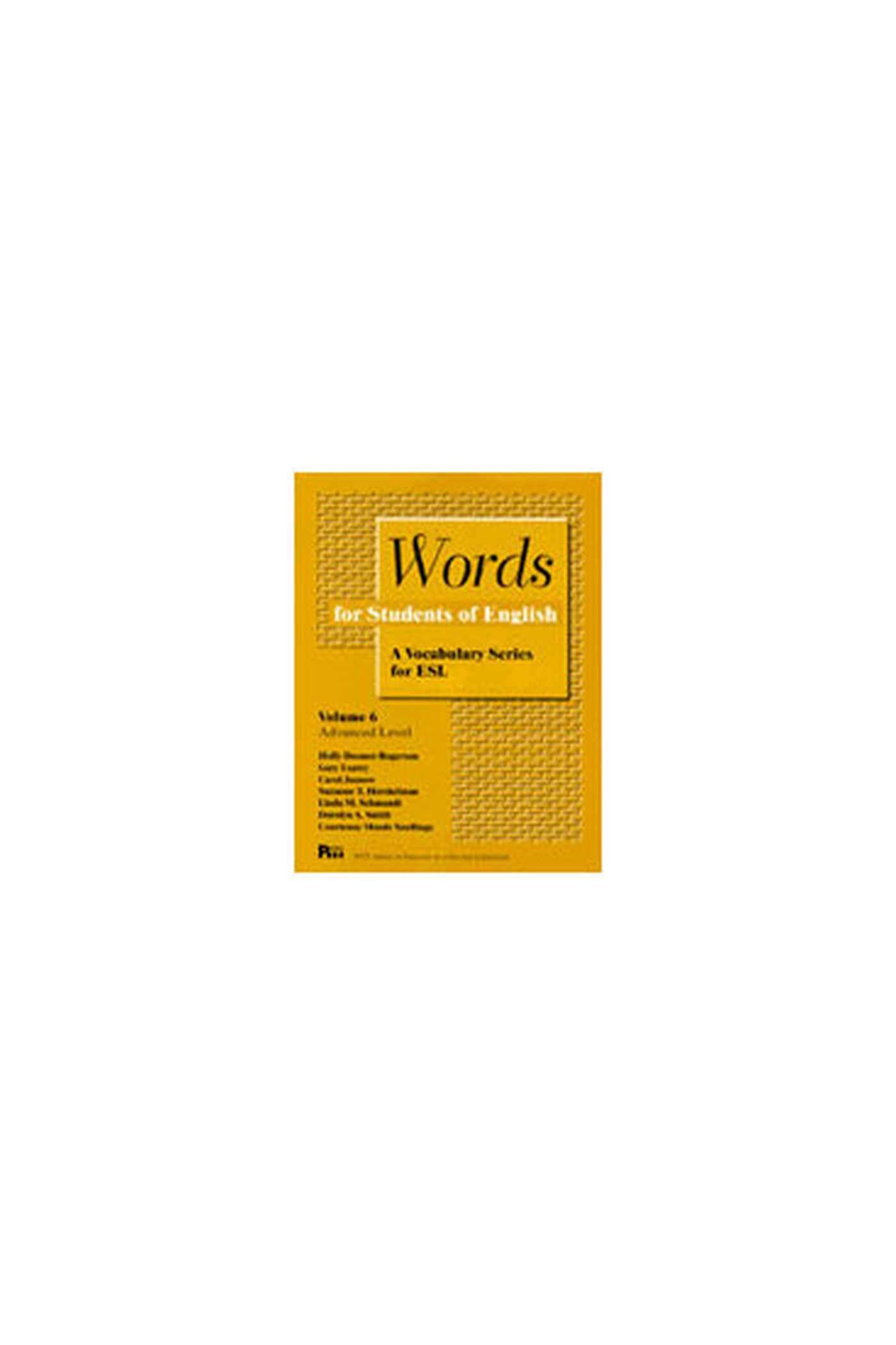 Words for Students of English: A Vocabulary Series for Esl: A Vocabulary Series for ESL Volume 6 (PITT SERIES IN ENGLISH AS A SECOND LANGUAGE, Band 6) Foreign Languages ​​& Dictionaries