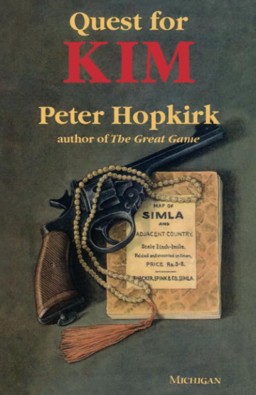 Quest for Kim: In Search of Kipling's Great Game book