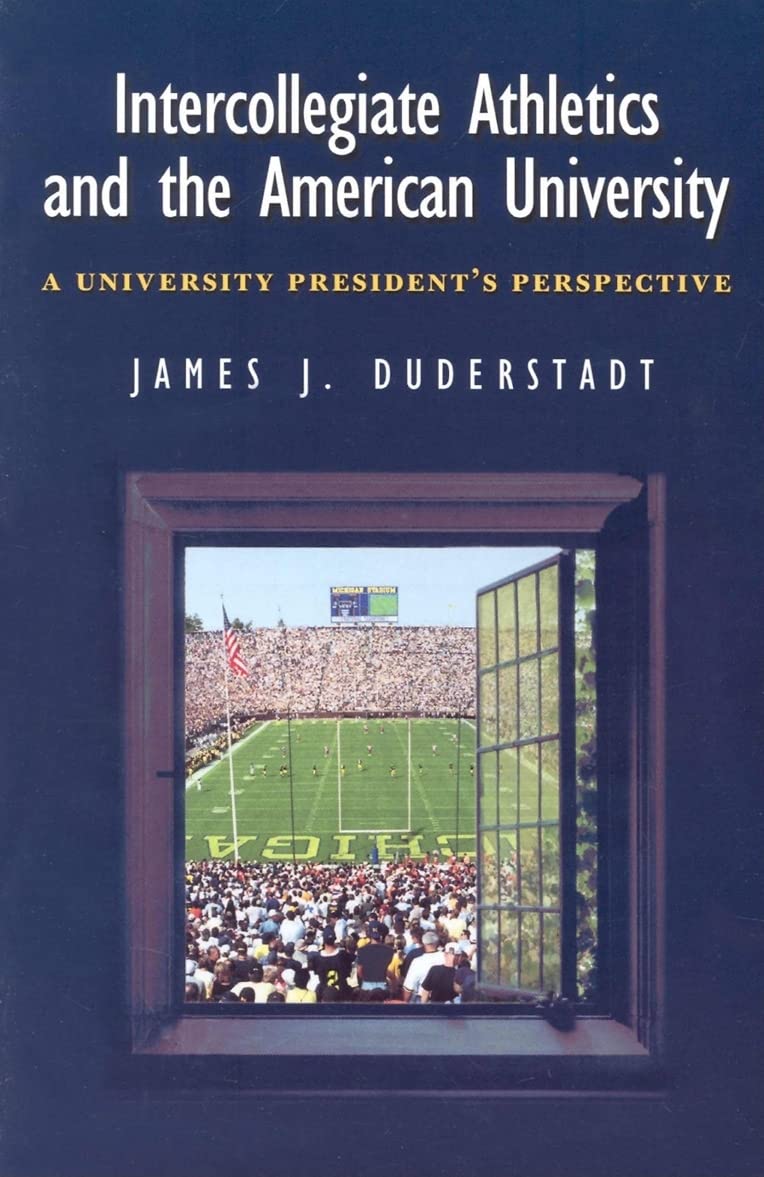 Intercollegiate Athletics and the American University: A University President's Perspective Social Sciences