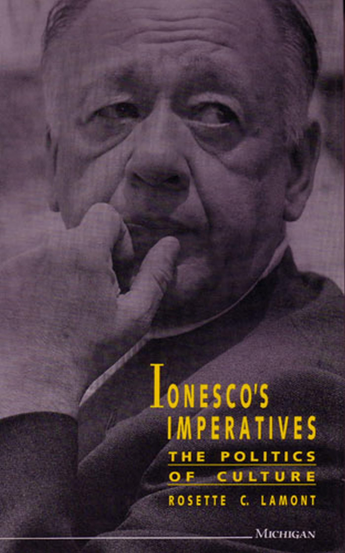 Ionesco's Imperatives: The Politics of Culture (THEATER: THEORY/TEXT/PERFORMANCE) Contemporary literature