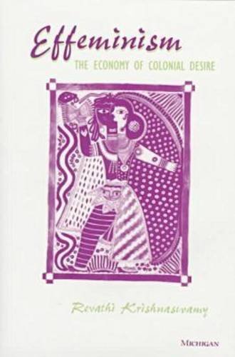 Effeminism: The Economy of Colonial Desire Contemporary literature