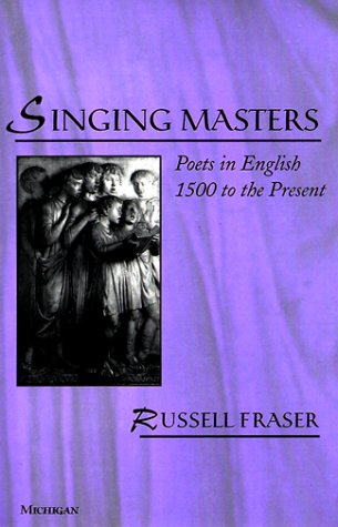 Singing Masters: Poets in English 1500 to the Present Contemporary literature