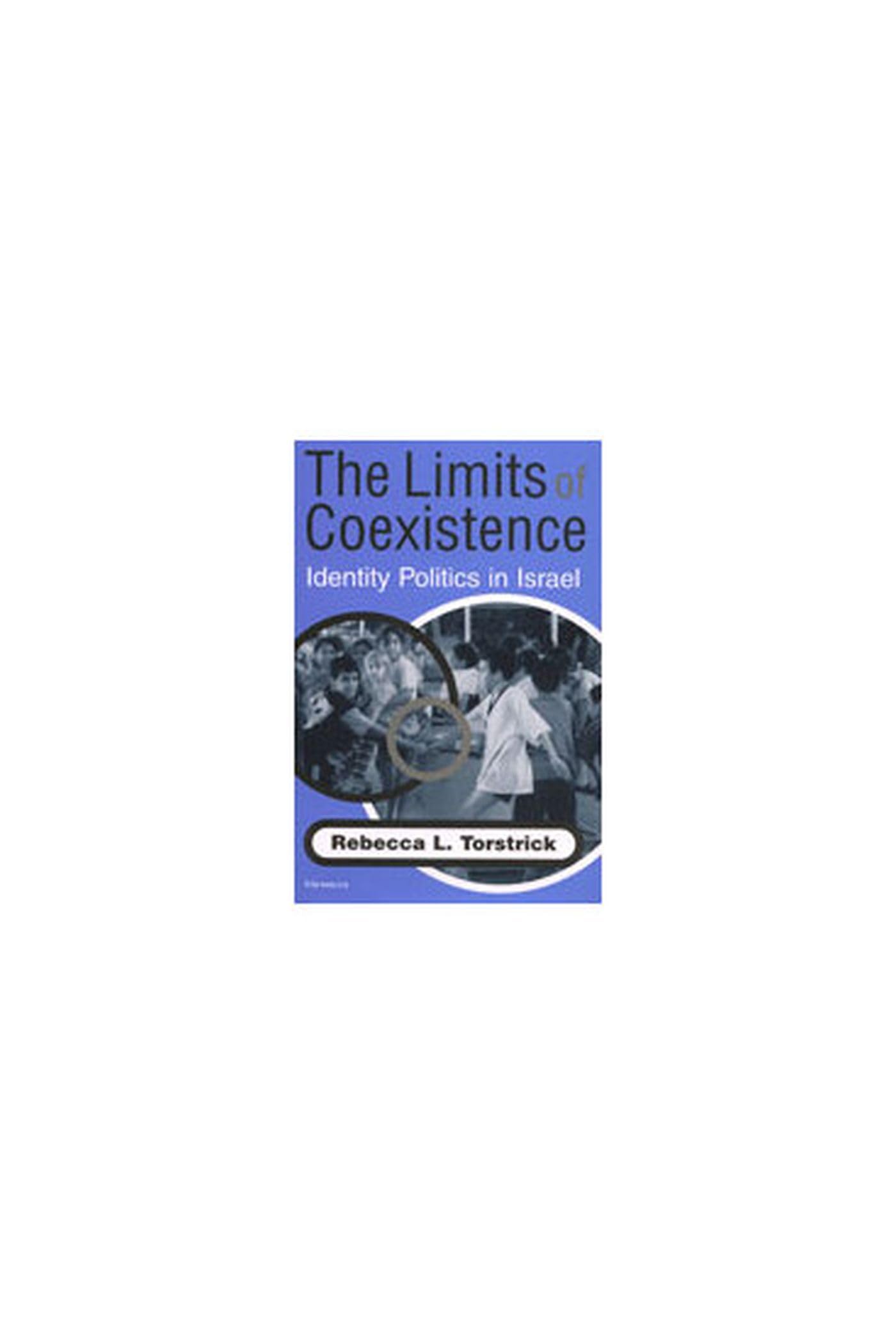 Limits of Coexistence: Identity Politics in Israel Social Sciences