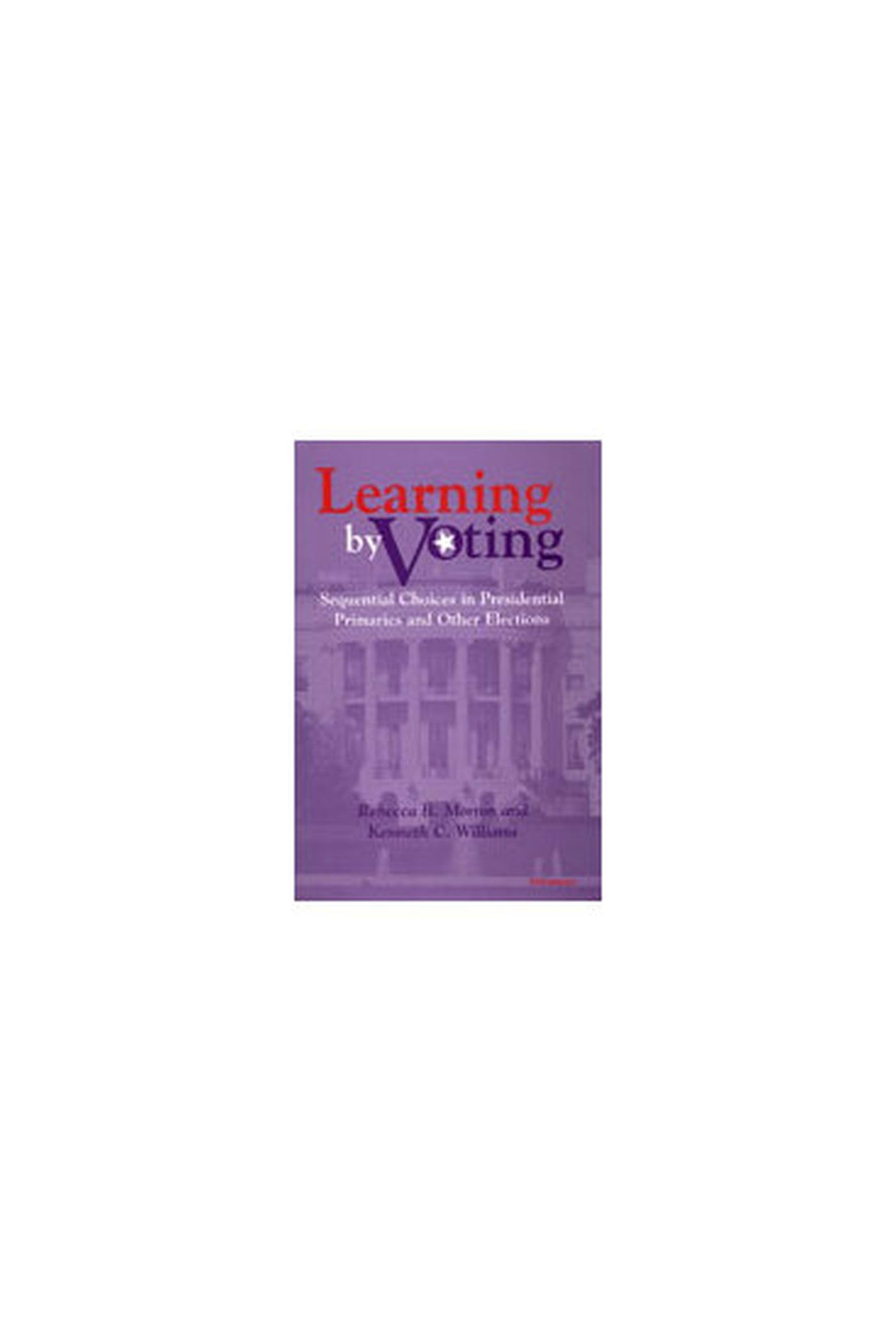 Learning by Voting Politics & History