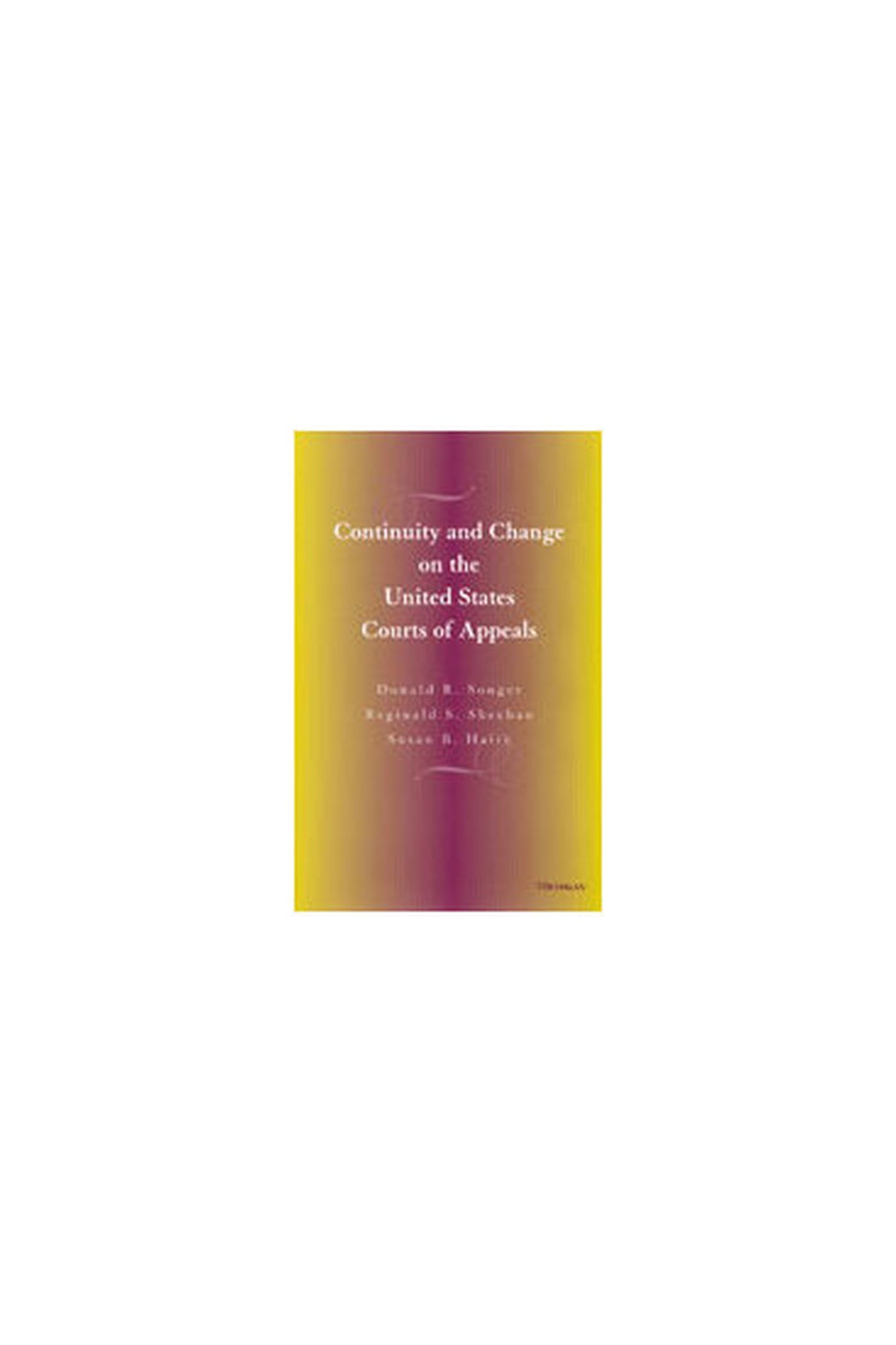 Continuity and Change on the United States Courts of Appeals Law