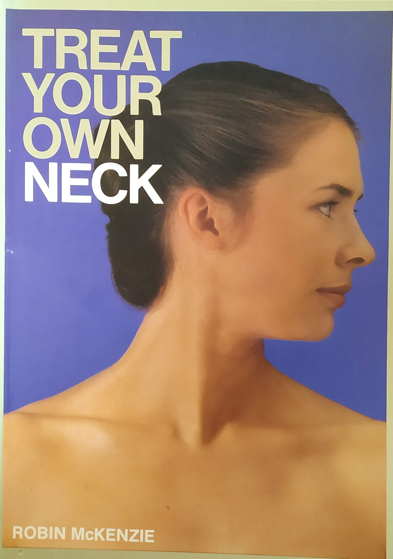 Treat Your Own Neck book