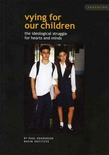 Vying for Our Children: The Ideological Struggle for Hearts and Minds book